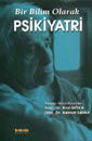 Bir Bilim Olarak Psikiyatri